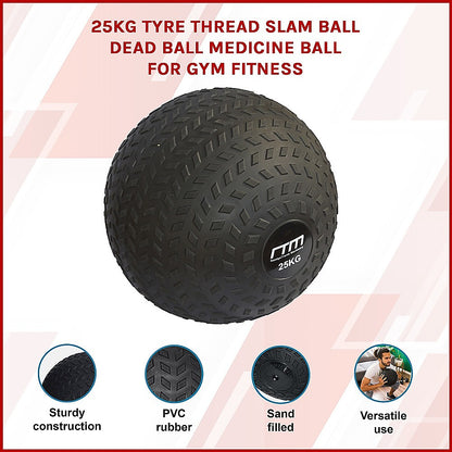 25kg Tyre Thread Slam Ball Dead Ball Medicine Ball